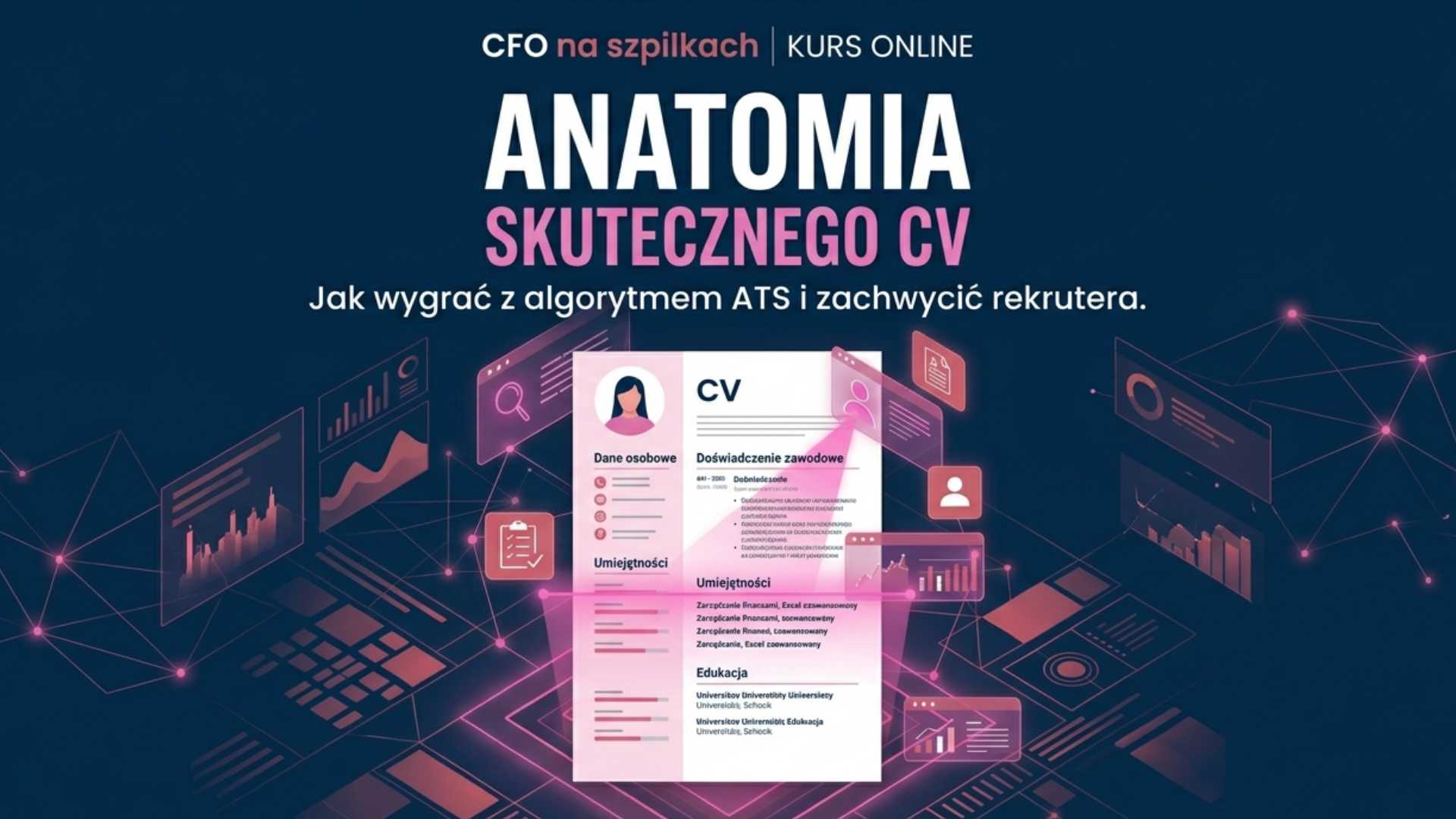 Kurs online Anatomia skutecznego CV